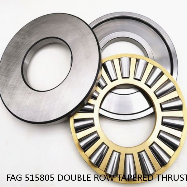 FAG 515805 DOUBLE ROW TAPERED THRUST ROLLER BEARINGS