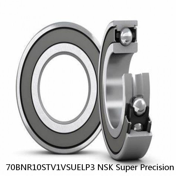 70BNR10STV1VSUELP3 NSK Super Precision Bearings