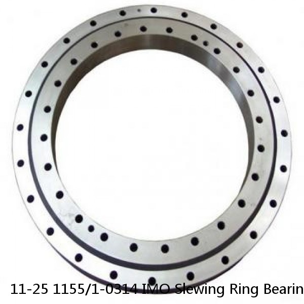 11-25 1155/1-0314 IMO Slewing Ring Bearings